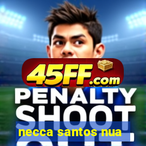 necca santos nua
